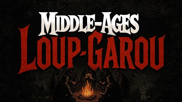 Middle Ages Loup Garou