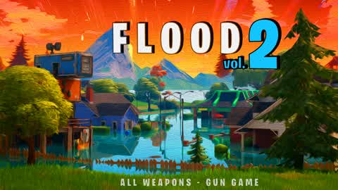 🏄‍♂️ FLOOD 2 💥 Gun Game 🎯 One shot