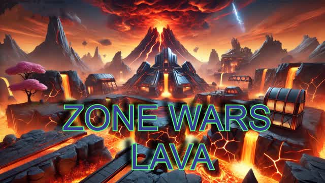 ZONE WARS - LAVA