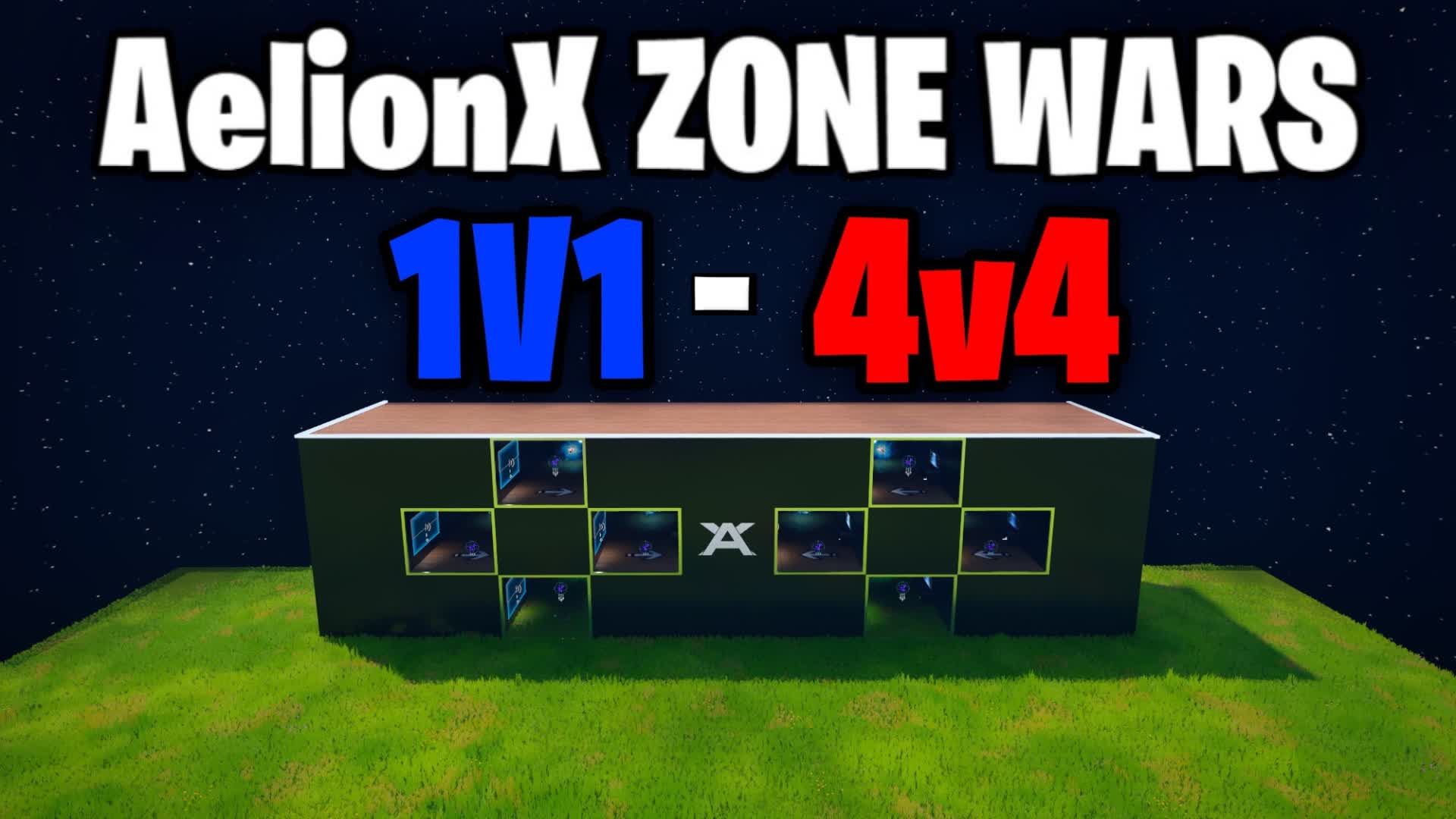 AelionX ZONE WARS 1V1 - 4V4
