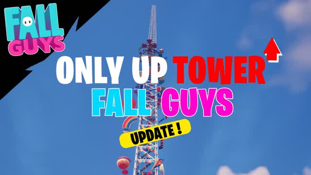 ONLY UP TOWER FALL GUYS🗼