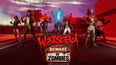 DanTV's Battle Royale C1S6: WASTED