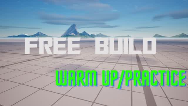 🔫FREE BUILD WARM UP/PRACTICE