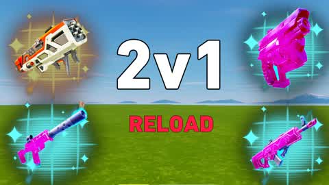 2v1 RELOAD