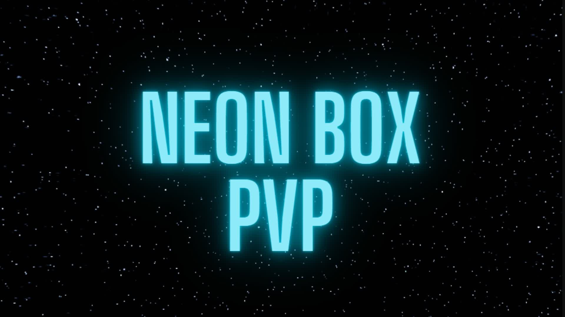 💥CHAPTER 5💥 NEON BOX PVP 📦 (0 DELAY)
