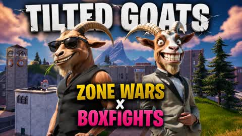 TILTED GOATS - ZONE WARS x BOXFIGHTS