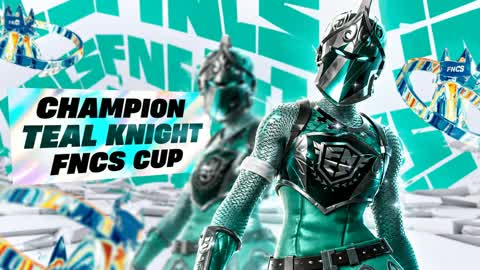 CHAMPION TEAL KNIGHT FNCS CUP SKIN
