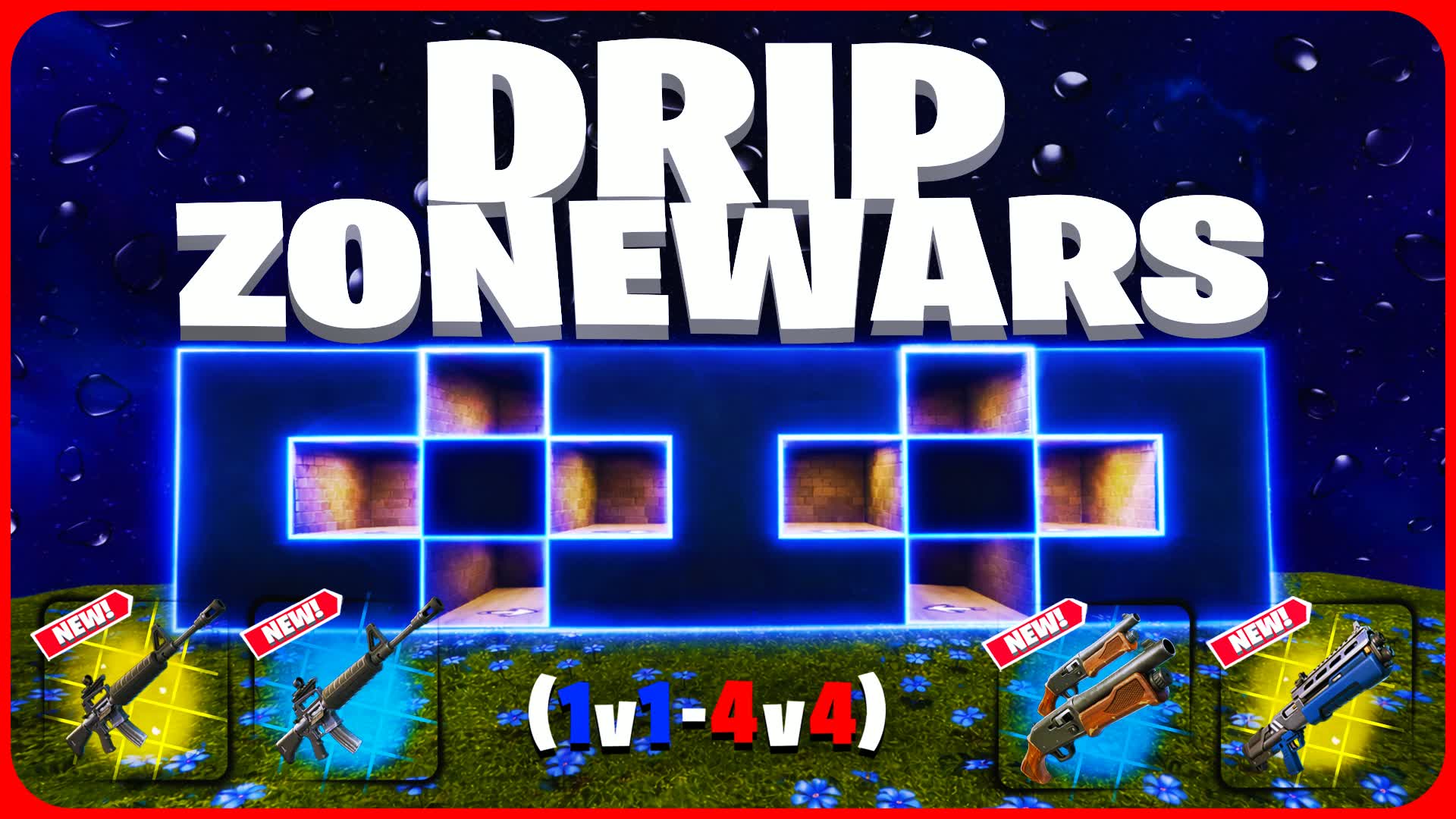 ドリップゾーンウォーズ(1v1～4v4)