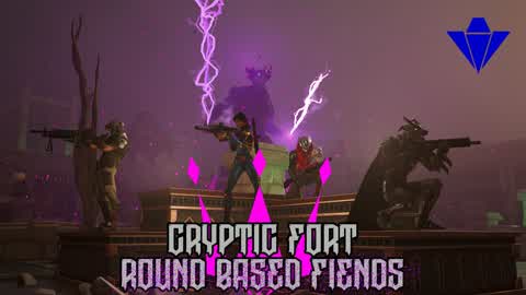 Cryptic Fort Round Based Fiends