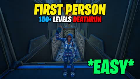 *FIRST PERSON* DEATHRUN 150+