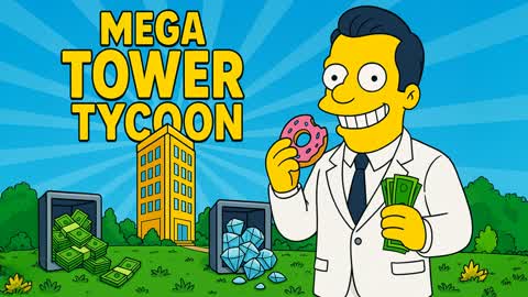 Mega Tower Tycoon [NEW]