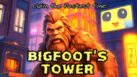🦍 Bigfoot’s Tower 🦍 [TIME TRIAL]