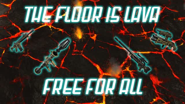 THE FLOOR IS LAVA - FREE FOR ALL