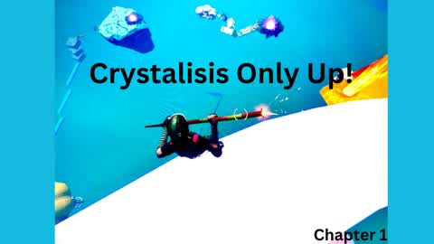 Crystalisis Only Up!