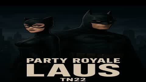 Party Royale LAUS