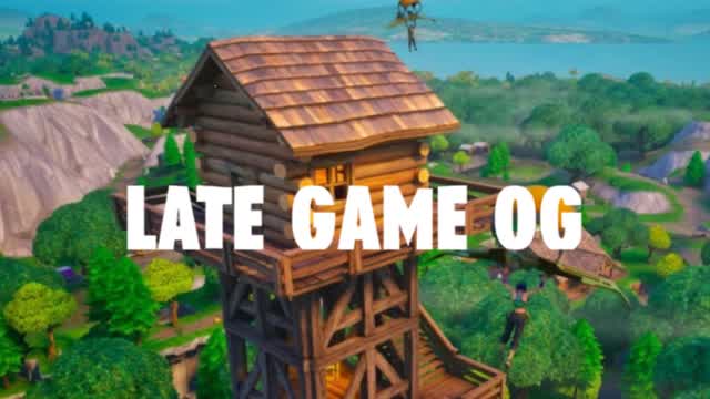 Late Game OG *40 PLAYER*