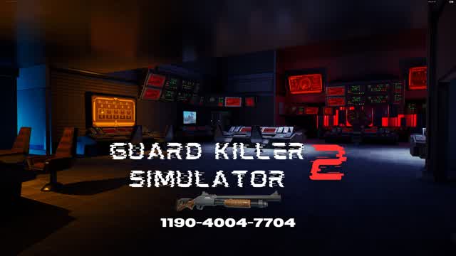 Guard Killer Simulator 2 🔫 (v.1.0.1)
