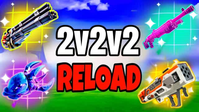 RELOAD 2V2V2