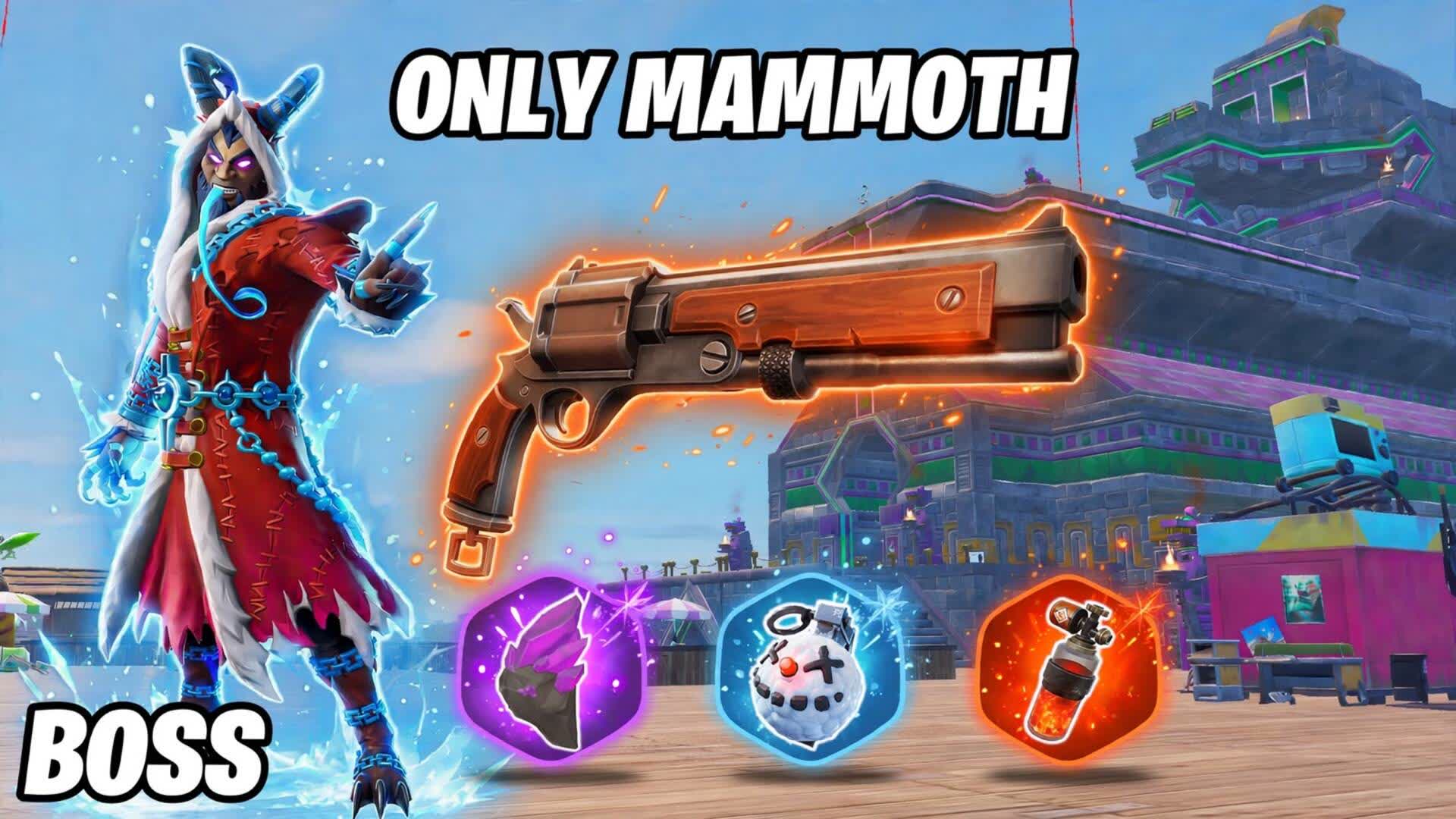 ONLY MAMMOTH