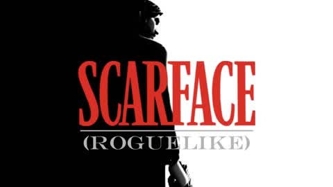 Scarface (roguelike)