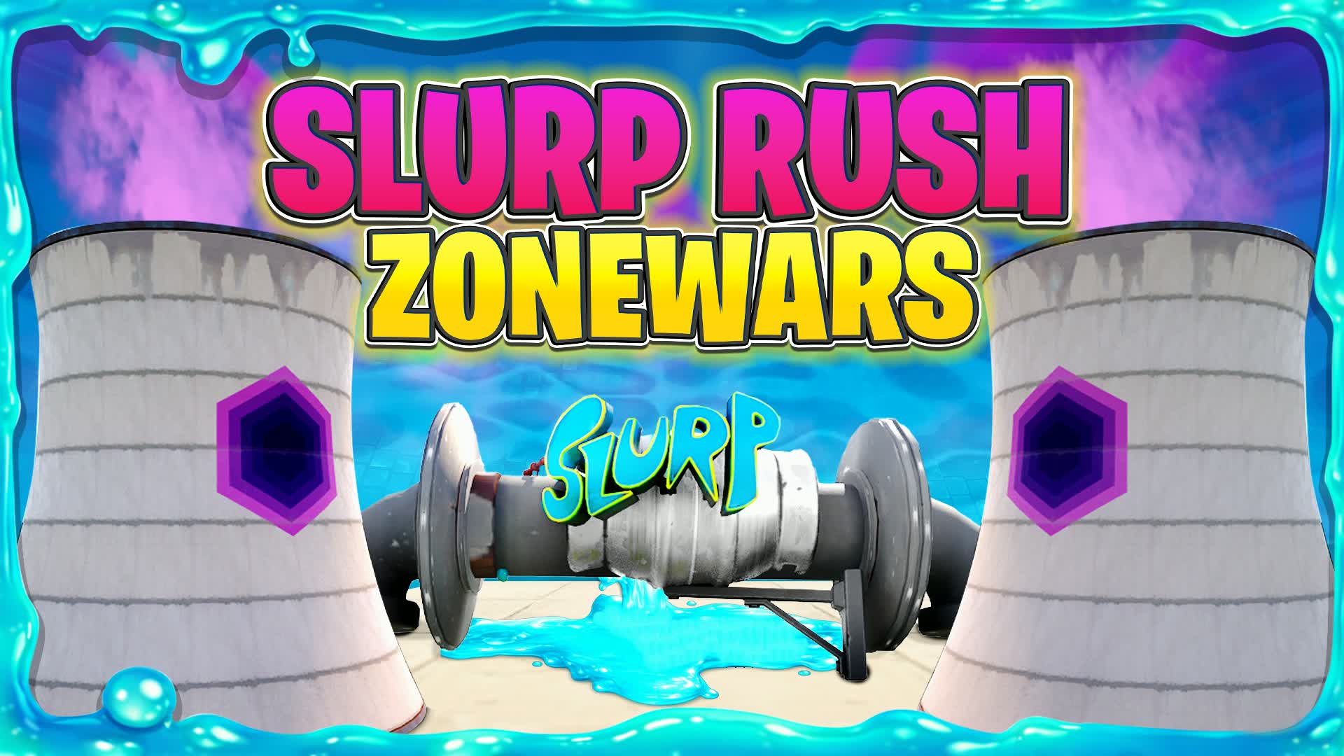 ⭐スラープ・ラッシュ・ゾーンウォーズ⭐