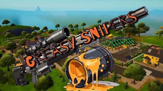 Greasy Snipers
