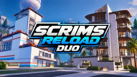 DUO SCRIMS RELOAD ZONE WARS