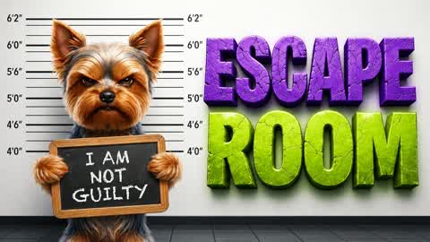 🐶 ESCAPE ROOM: NOT GUILTY 🚔