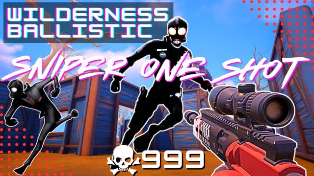 Sniper One Shot - Wilderness Ballistic