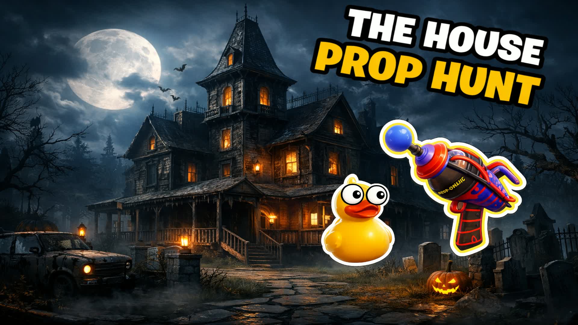 VECNA HOUSE - PROP HUNT