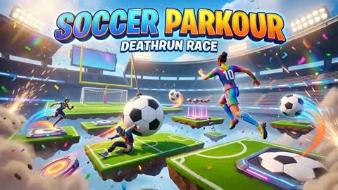 ⚽️🎰 SOCCER PARKOUR