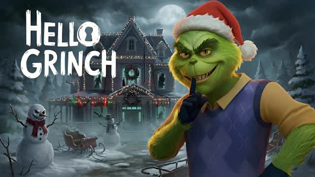 HELLO GRINCH [HORROR]