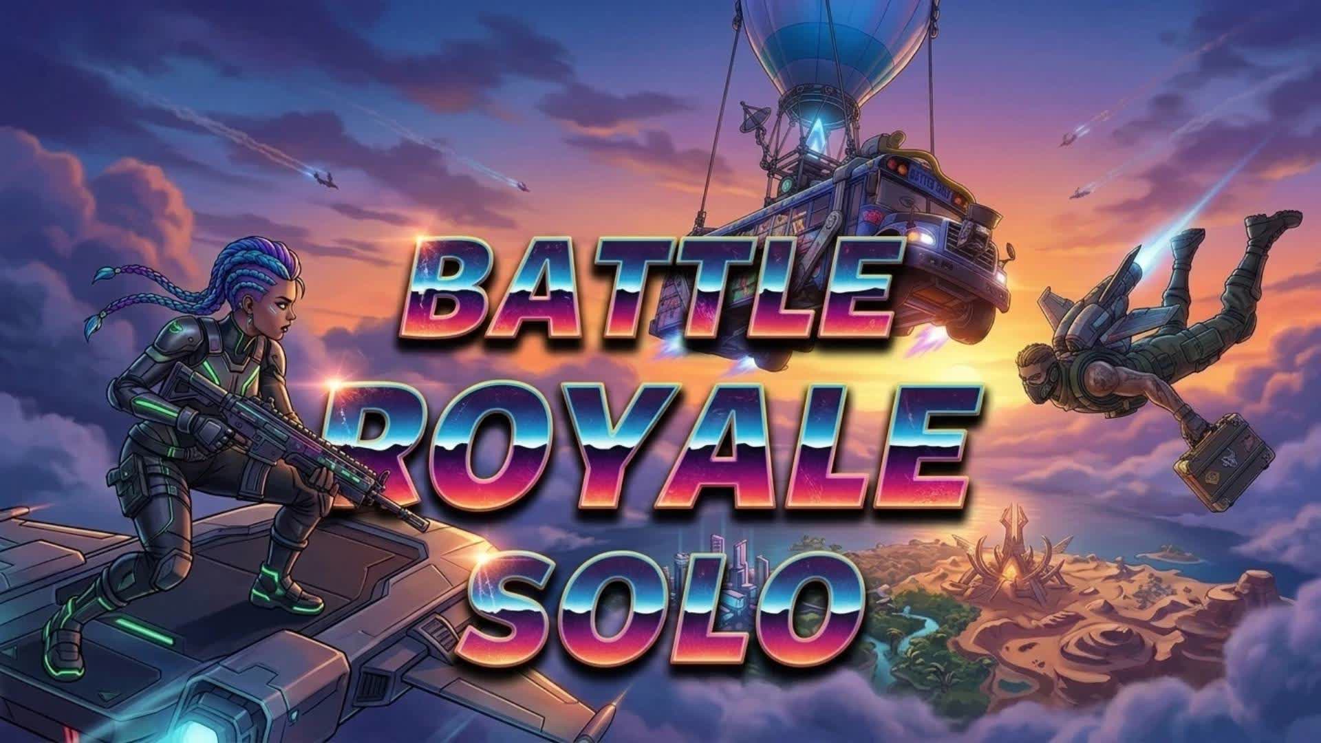 BATTLE ROYALE SOLO