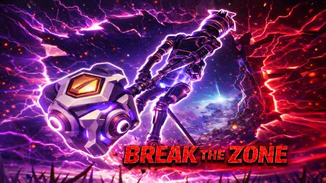 BREAK THE ZONE