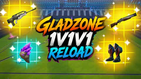 1V1V1 GLADZONE RELOAD
