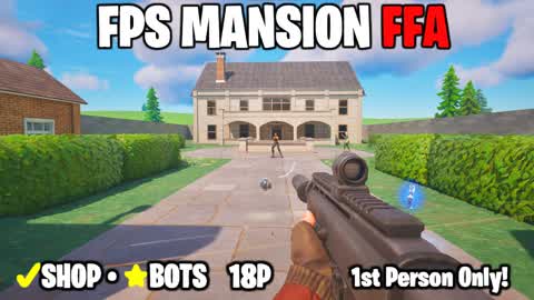 Mansion First Person