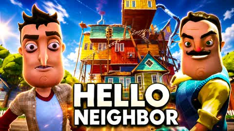 11111HELLO NEIGHBOR  [HORROR]