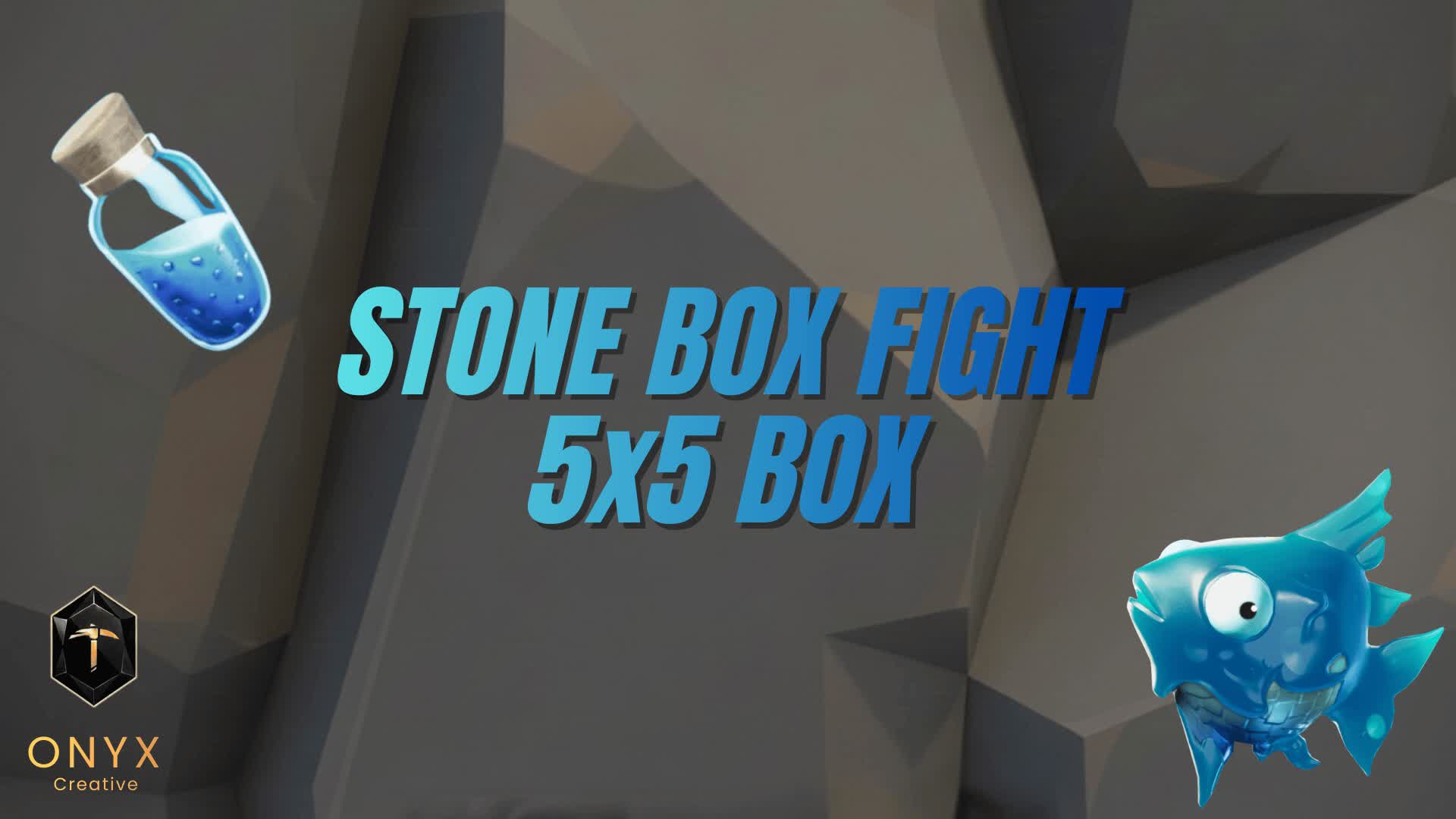 STONE BOX FIGHT - Onyx
