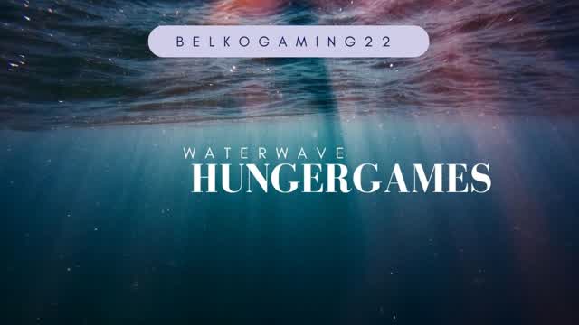 Waterwave Hungergames