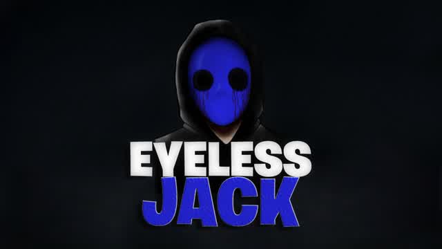 EYELESS JACK | HORROR FIRST PERSON