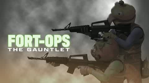 Fort-Ops : The Gauntlet