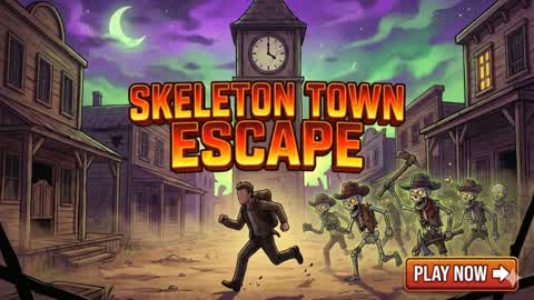 Skeleton Town Escape