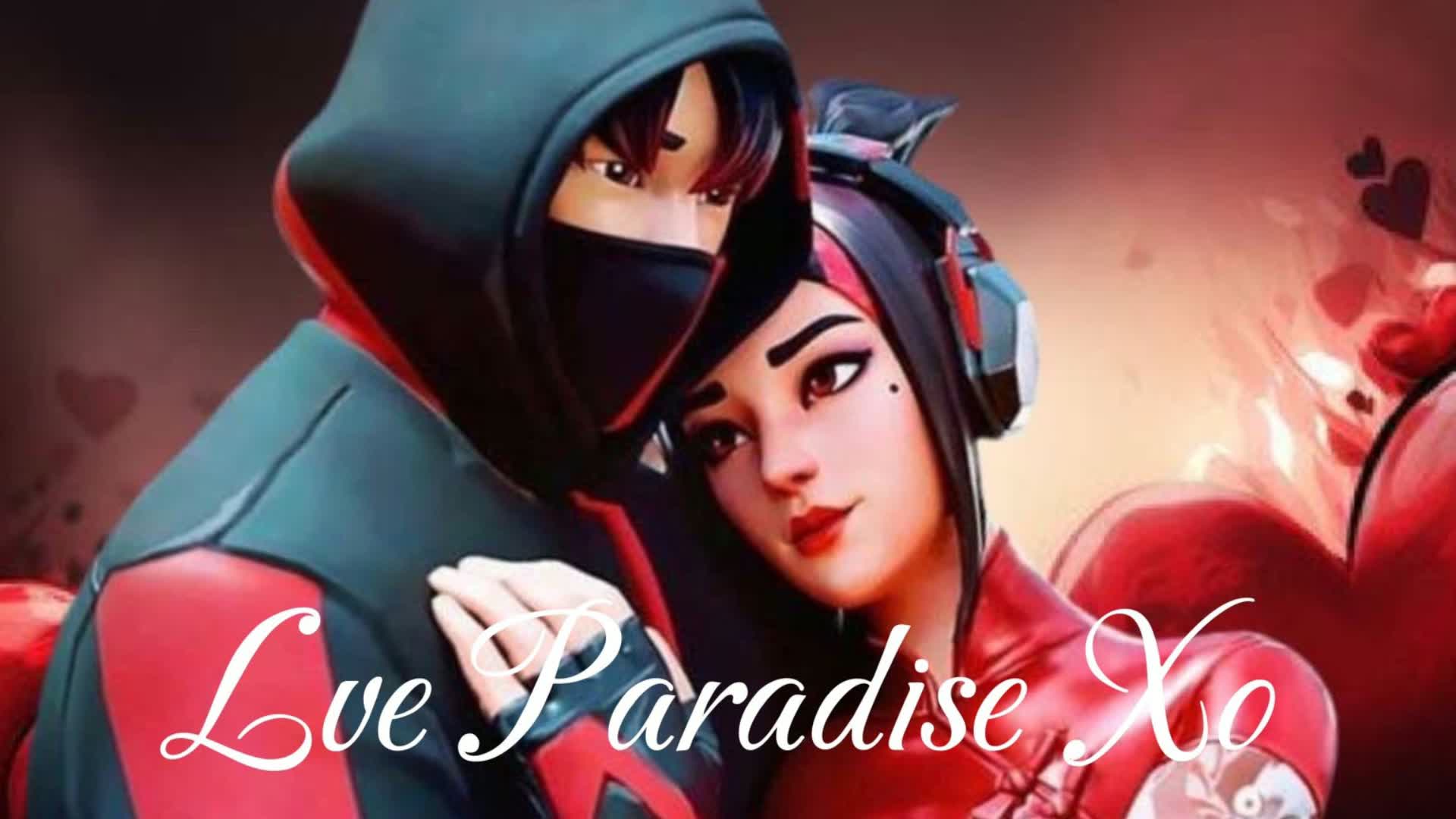 ❤️Lve Paradise Xo Party Royale❤️