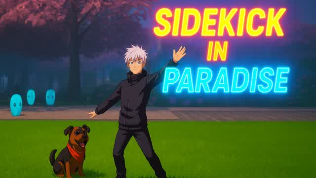 Sidekicks in paradise