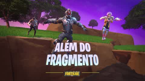 Fortilla - Beyond the Fragment