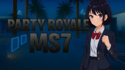 PARTY ROYAL MS7