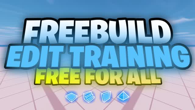 FREEBUILD EDIT TRAINING 📝 [FFA]