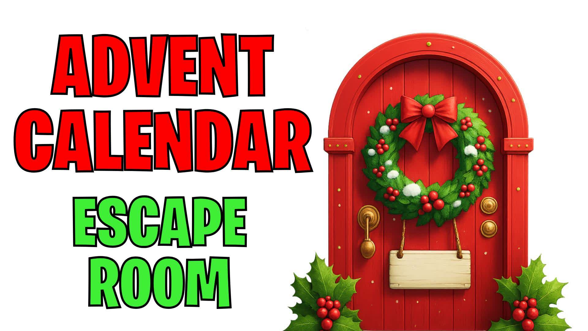 ADVENT CALENDAR 🎁  Escape Room