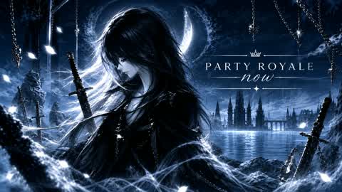 PARTY ROYALE NOW