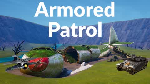 Armored Patrol💥💥💥